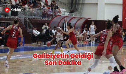 Kırklareli: Galibiyetin Geldiği Son Dakika