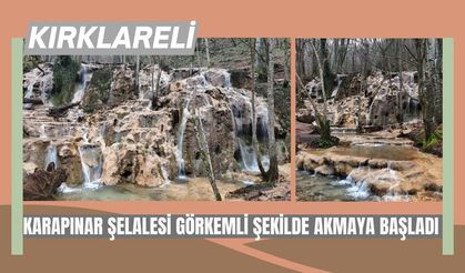 Kırklareli; Karapınar Şelalesi Görkemli Şekilde Akmaya Başladı