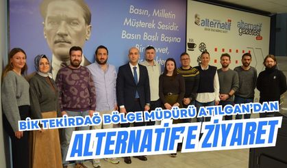 BİK Tekirdağ Bölge Müdürü Atılgan’dan Alternatif’e Ziyaret