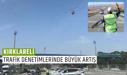 Kırklareli; Trafik Denetimlerinde Büyük Artış