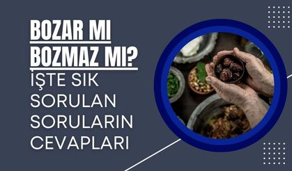 Bozar Mı Bozmaz Mı? İşte Sık Sorulan Soruların Cevapları