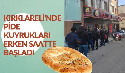 Kırklareli’nde Pide Kuyrukları Erken Saatlerde Başladı