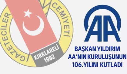 Başkan Yıldırım, AA'nın Kuruluşunun 106. Yılını Kutladı