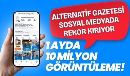 Alternatif Gazetesi Sosyal Medyada Rekor Kırıyor: 1 AYDA 10 MİLYON GÖRÜNTÜLEME