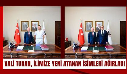 Vali Turan, İlimize Yeni Atanan İsimleri Ağırladı