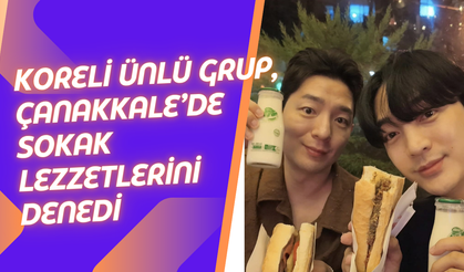 Koreli Ünlü Grup, Çanakkale’de Sokak Lezzetlerini Denedi