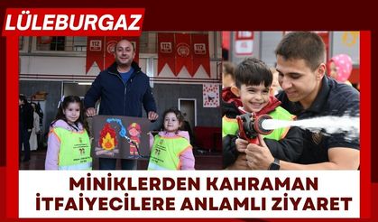 Lüleburgaz: Miniklerden Kahraman İtfaiyecilere Anlamlı Ziyaret