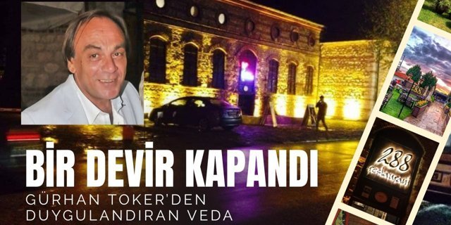 KIRKLARELİ’NDE BİR DEVİR KAPANDI; Gürhan Toker’den Duygulandıran Veda
