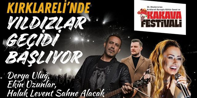 Kırklareli’nde Yıldızlar Geçidi Başlıyor