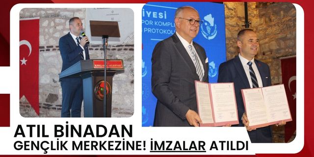 Kırklareli; Atıl Binadan Gençlik Merkezine! İmzalar Atıldı