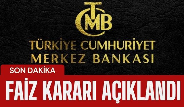 Faiz Kararı Açıklandı