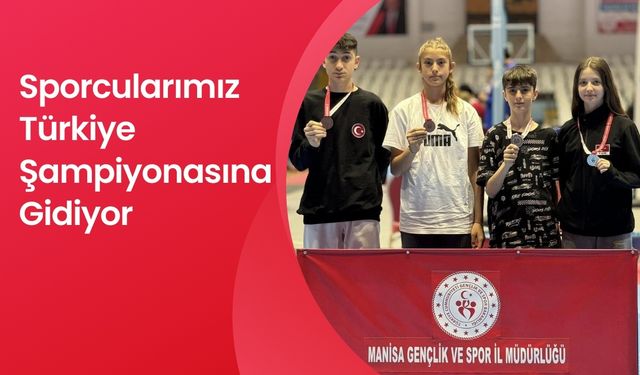 Sporcularımız Türkiye Şampiyonasına Gidiyor