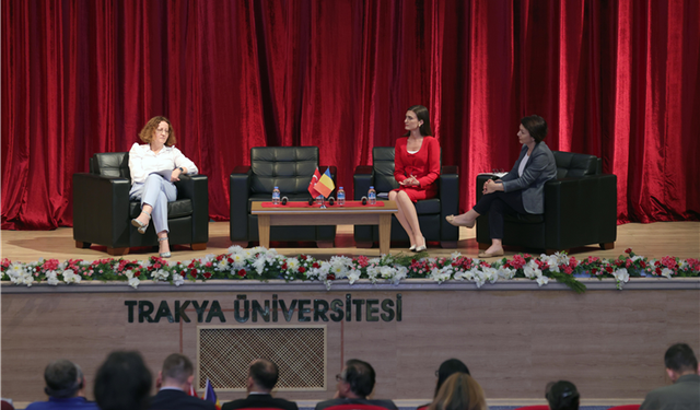 Türkiye ve Romanya Büyükelçileri Trakya Üniversitesinde Buluştu