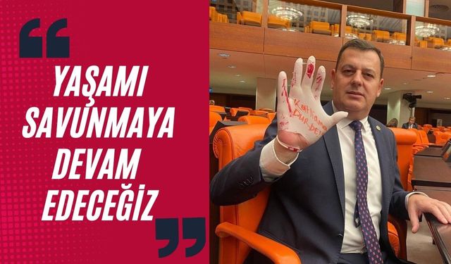 Gündoğdu; “Yaşamı Savunmaya Devam Edeceğiz”