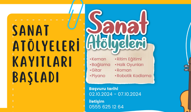 Sanat Atölyeleri Kayıtları Başladı