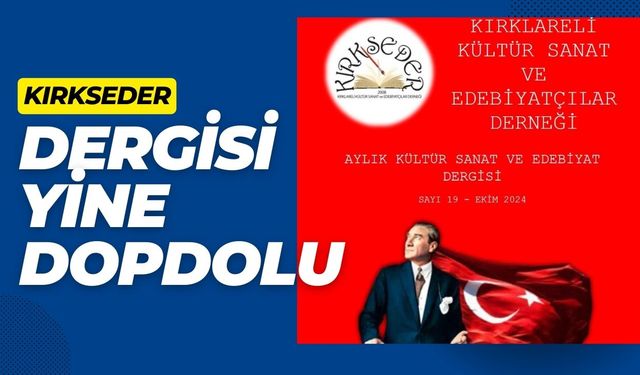 KIRKSEDER Dergisi Yine Dopdolu