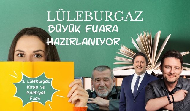 Lüleburgaz Büyük Fuara Hazırlanıyor!