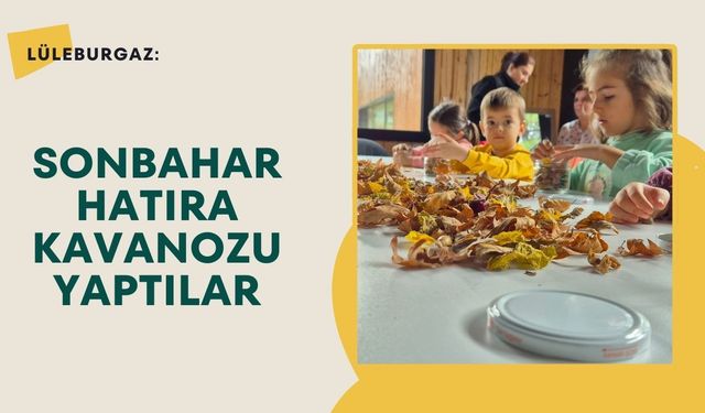 Sonbahar Hatıra Kavanozu Yaptılar