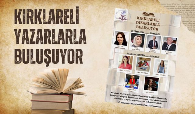 Kırklareli Yazarlarla Buluşuyor