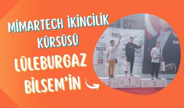 Mimartech İkincilik Kürsüsü Lüleburgaz BİLSEM'in!
