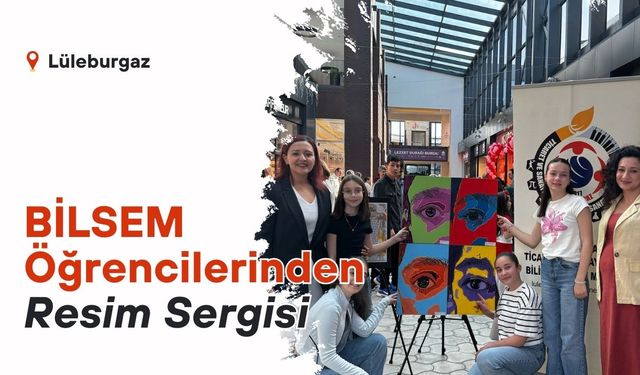 BİLSEM Öğrencilerinden Resim Sergisi