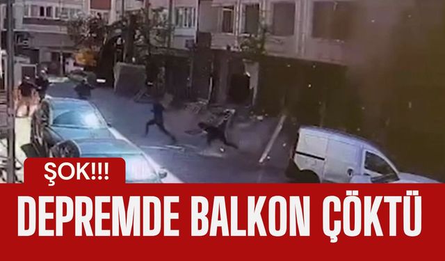 ŞOK; Depremde Balkon Çöktü