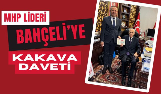 MHP Lideri Bahçeli’ye Kakava Daveti