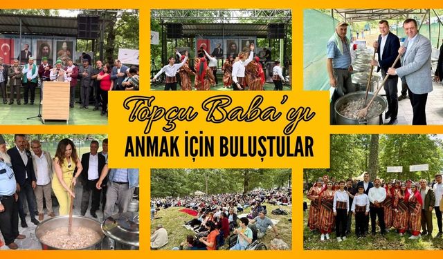 Topçu Baba’yı Anmak İçin Buluştular