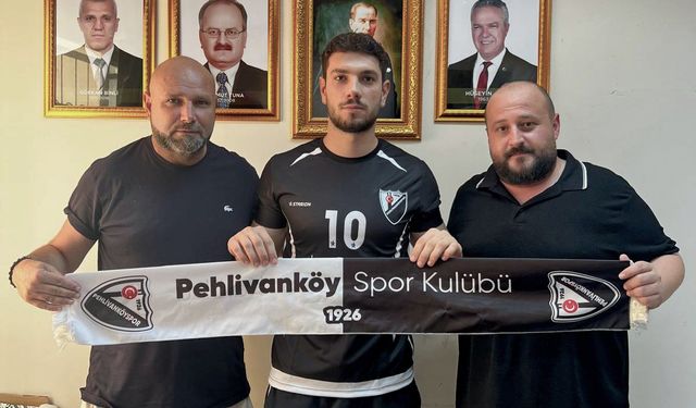 Pehlivanköyspor Başarılı Futbolcuyu Kadrosuna Kattı