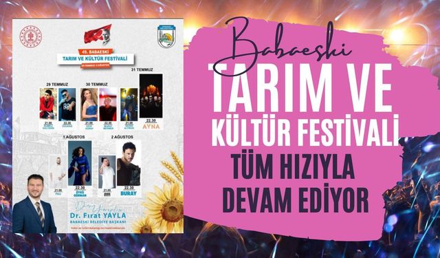 Babaeski Tarım ve Kültür Festivali Tüm Hızıyla Devam Ediyor