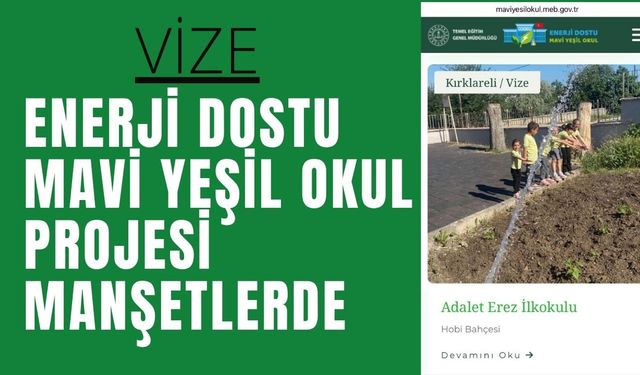 Enerji Dostu Mavi Yeşil Okul Projesi Manşetlerde