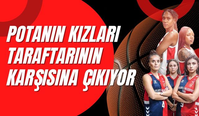 Potanın Kızları Taraftarının Karşısına Çıkıyor