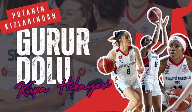 Potanın Kızlarından Gurur Dolu Kupa Hikayesi!