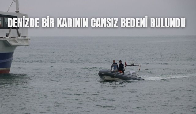 Denizde Bir Kadının Cansız Bedeni Bulundu