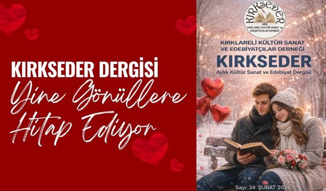 KIRKSEDER Dergisi Yine Gönüllere Hitap Ediyor