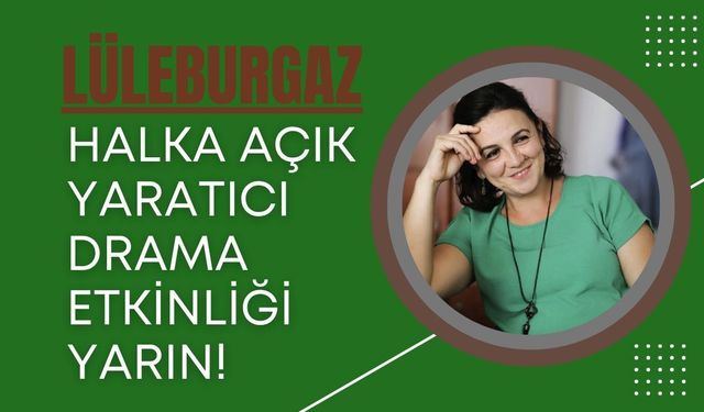 Halka Açık Yaratıcı Drama Etkinliği Yarın