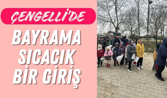 Çengelli'de Bayrama Sıcacık Bir Giriş