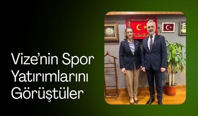 Vize’nin Spor Yatırımlarını Görüştüler