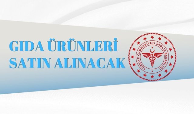 GIDA ÜRÜNLERİ SATIN ALINACAK
