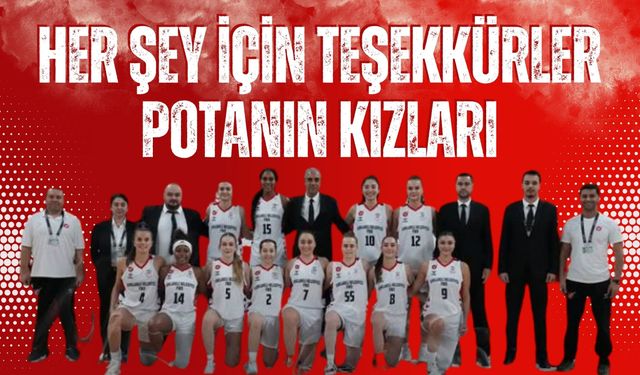 Her Şey İçin Teşekkürler Potanın Kızları