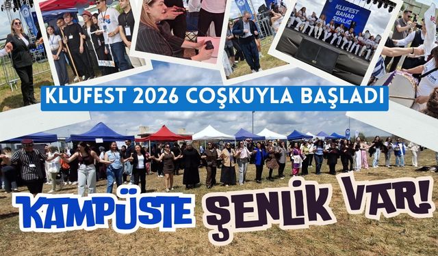 KLUFEST 2026 Coşkuyla Başladı