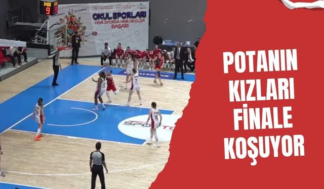 Potanın Kızları Finale Koşuyor