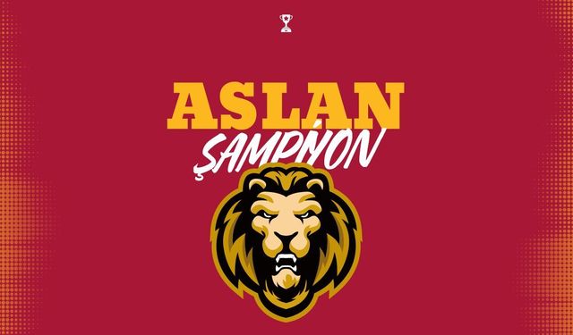 Aslan Şampiyonluğunu İlan Etti