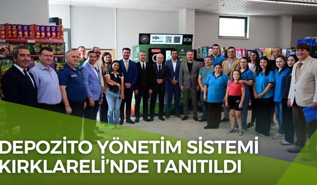 Depozito Yönetim Sistemi Kırklareli’nde Tanıtıldı