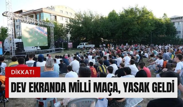 Dev Ekranda Milli Maça, Yasak Geldi