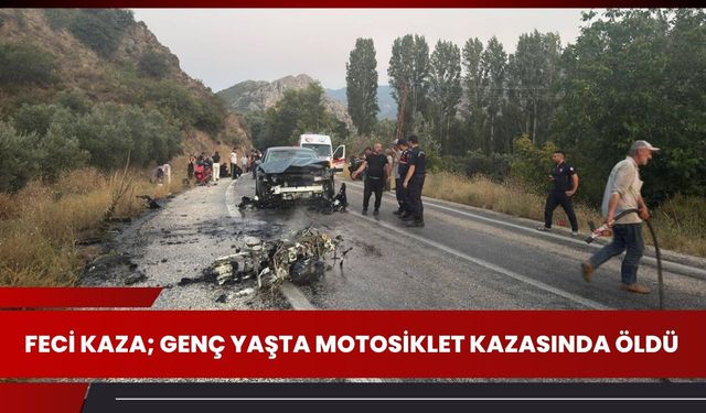 Feci Kaza; Genç Yaşta Motosiklet Kazasında Öldü