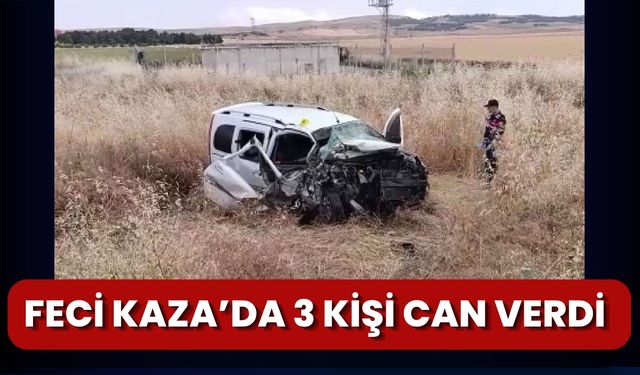 Feci Kaza’da 3 Kişi Can Verdi