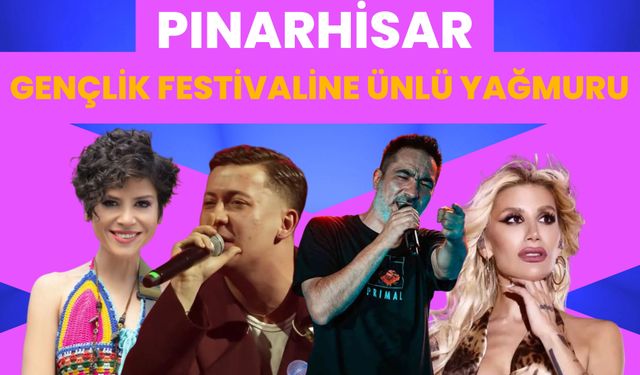 Pınarhisar Gençlik Festivaline Ünlü Yağmuru