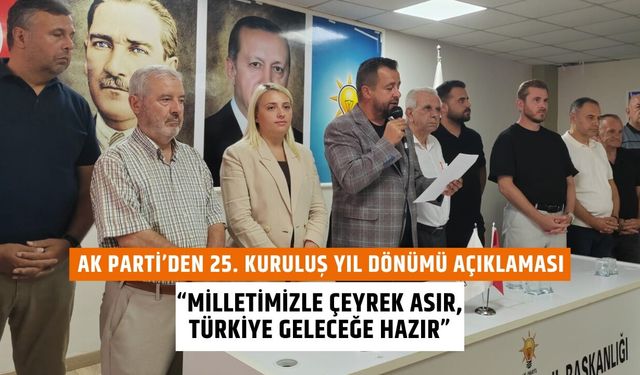 AK Parti’den 25. Kuruluş Yıl Dönümü Açıklaması