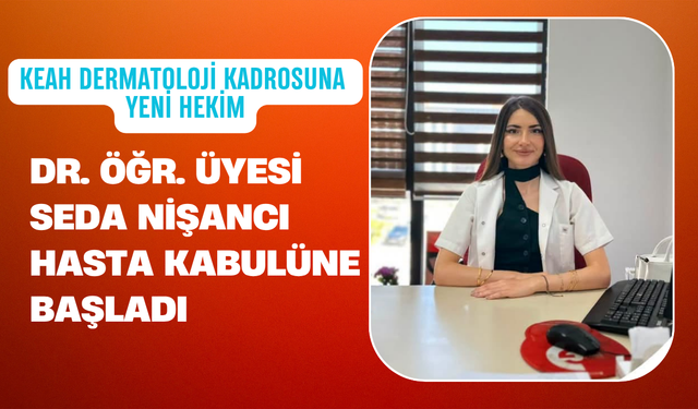 Kırklareli Eğitim ve Araştırma Hastanesi'nde Dermatoloji Kadrosuna Yeni Hekim